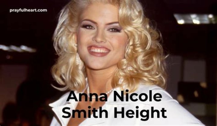 Anna Nicole Smith Height