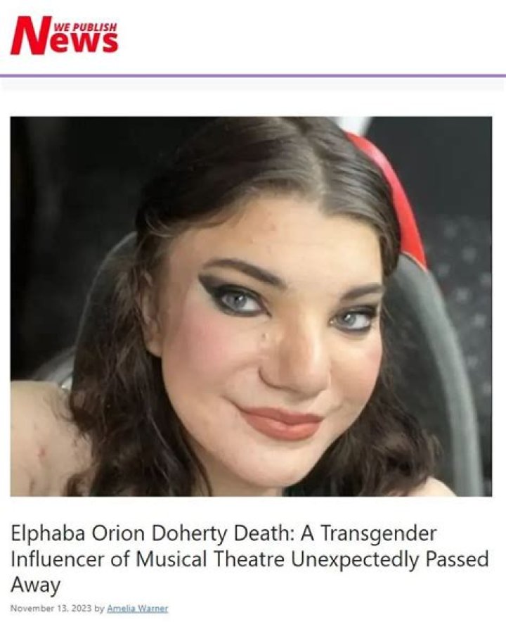 Obituary: What Is Elphaba Orion Doherty Death Cause?