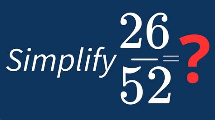 Simplify 26/52 and 3/8
